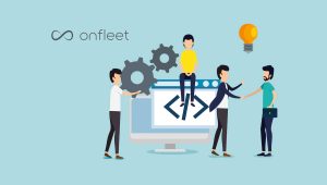 Onfleet Launches New Suite of Solutions Designed to Empower Couriers