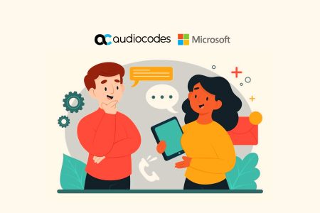 AudioCodes announces Microsoft Teams Phone extensibility for its AI-first Voca Conversational Interaction Center