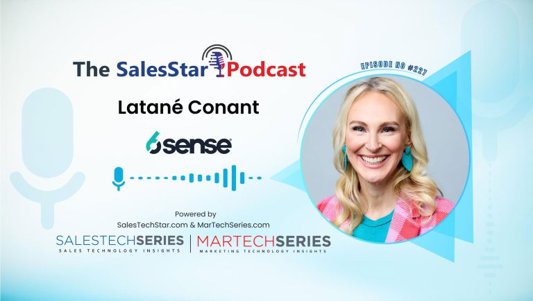 SalesStar Podcast: Episode 227: Revenue Generation and RevTech Trends: with Latane Conant, CRO at 6sense