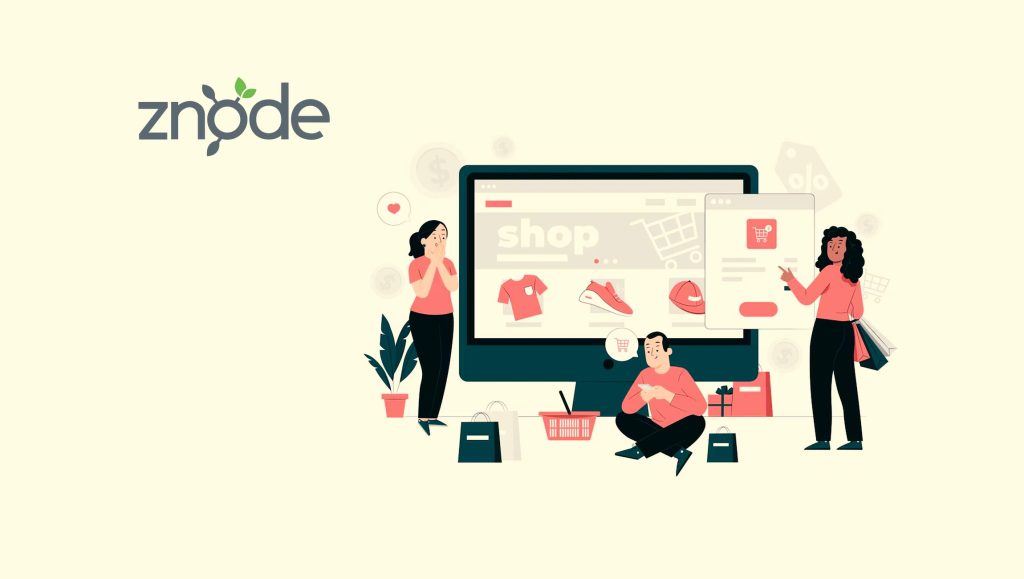 Znode Releases Distributed SaaS Platform for the Next Era of B2B Ecommerce