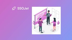 SSOJet Launches Session Management Solution to Combat Revenue Leakage and Security Vulnerabilities in B2B SaaS