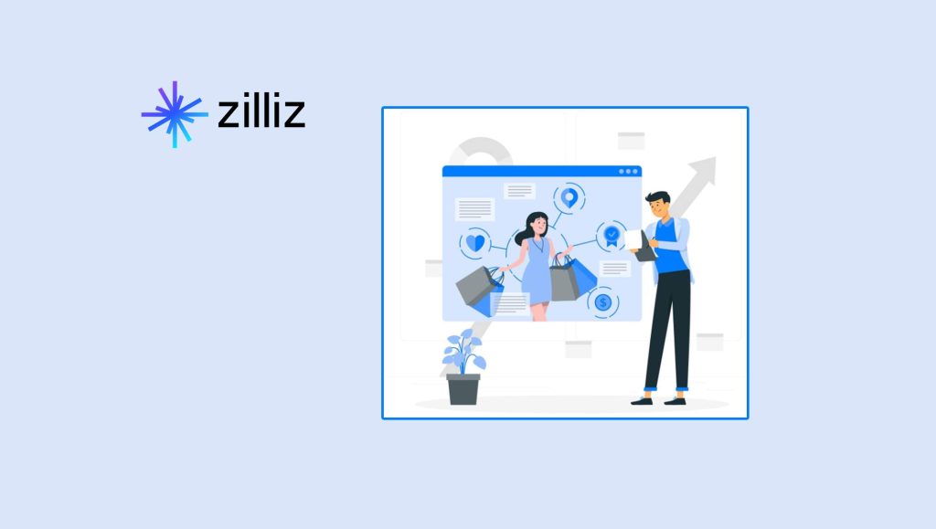 Zilliz Powers AI-Driven Retail Experiences for Global E-Commerce Leaders