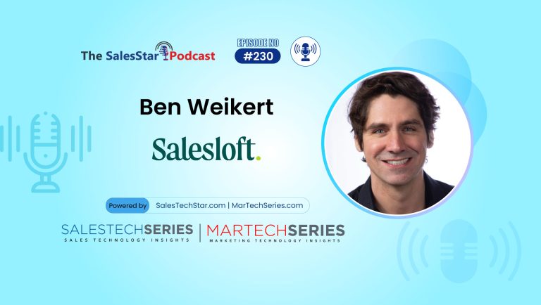 Episode 230: Al Agents And Their Impact on Sales, Marketing Experiences: with Ben Weikert, Senior Director, Product Marketing and GTM Innovation at Salesloft