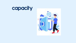 Capacity Secures $92M in Investments to Supercharge AI Support Platform for Contact Centers