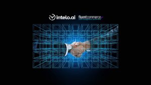 Intelo.ai and Fluent Commerce Announce Strategic Partnership to Revolutionize Order Management with Advanced AI Agents