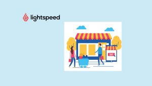 Lightspeed Commerce Unveils Showroom: A Digital Showcase for Brick-and-Mortar Retailers