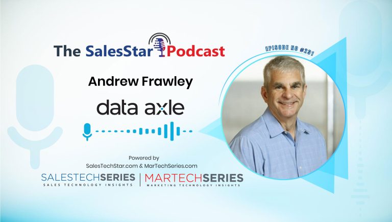 Episode 231: B2B SaaS Marketing Best Practices Featuring Andrew Frawley, CEO of Data Axle
