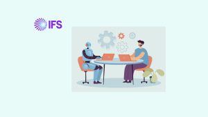 IFS Loops Accelerates Industrial Operations with Agentic AI Digital Workers: Deployable Today, Scalable for Tomorrow