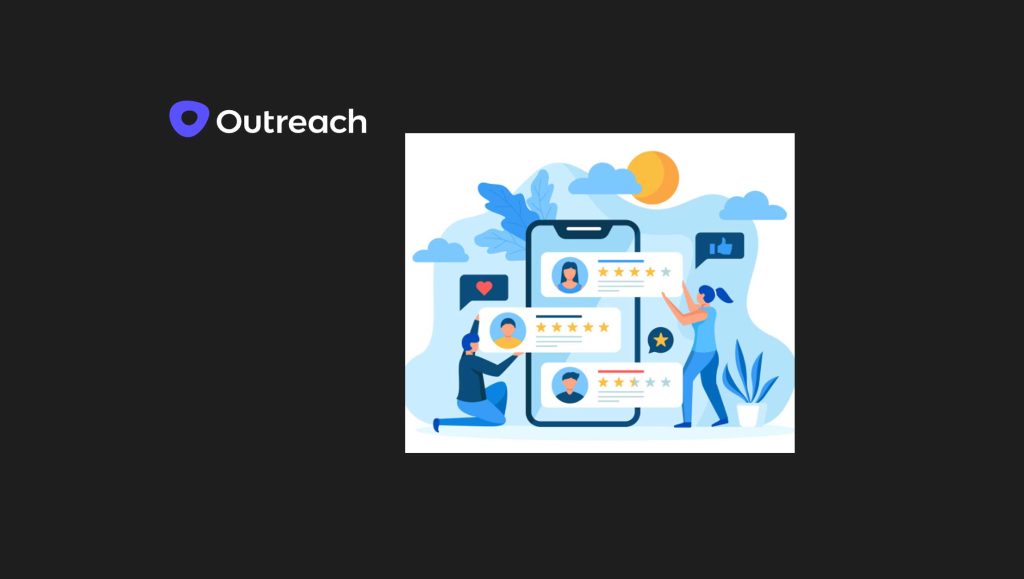 Outreach Bolsters its EMEA Presence and Enhances Customer Experience with New General Manager