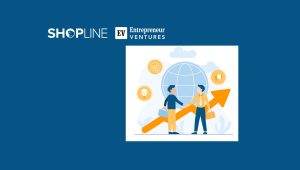 SHOPLINE and Entrepreneur Ventures Drive Ongoing Success with the Consumer Labs Fund