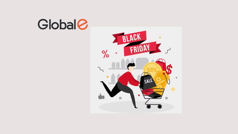 Global-e Sees 36% YoY Uplift in Black Friday-Cyber Monday Weekend Global E-commerce Sales