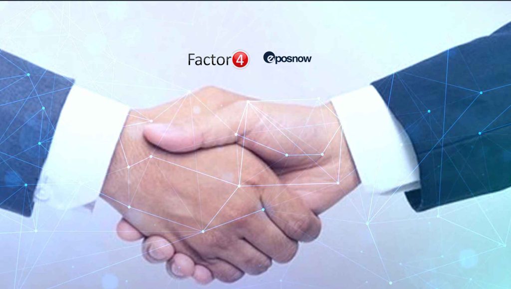 Factor4 Announces New Integration Partnership with Epos Now POS