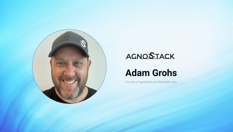 SalesTechStar Interview with Adam Grohs, Founder of agnoStack and Stackable Labs